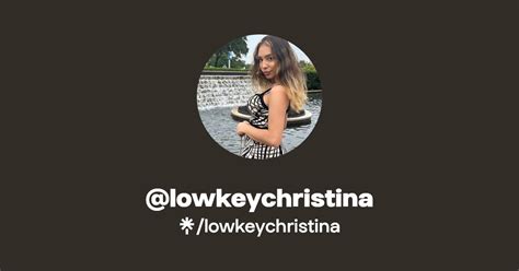 Christina (@lowkeychristina) • Instagram photos and videos